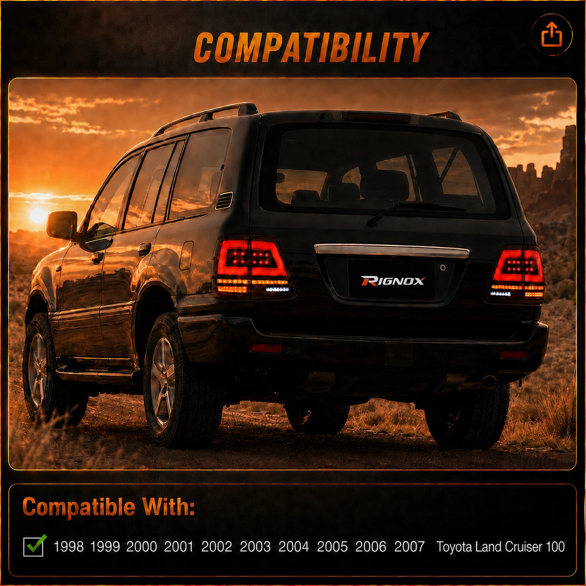 1998-2007 Toyota Land Cruiser 100 Sequential LED Tail Lights Assembly — compatibility details — T-LC100-98-RW