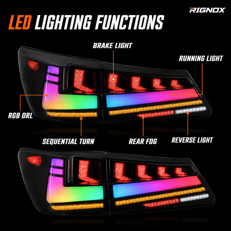 2006-2013 Lexus IS250 / IS350 / IS F Sequential LED Tail Lights — RGB lighting functions - T-IS06-SRGB