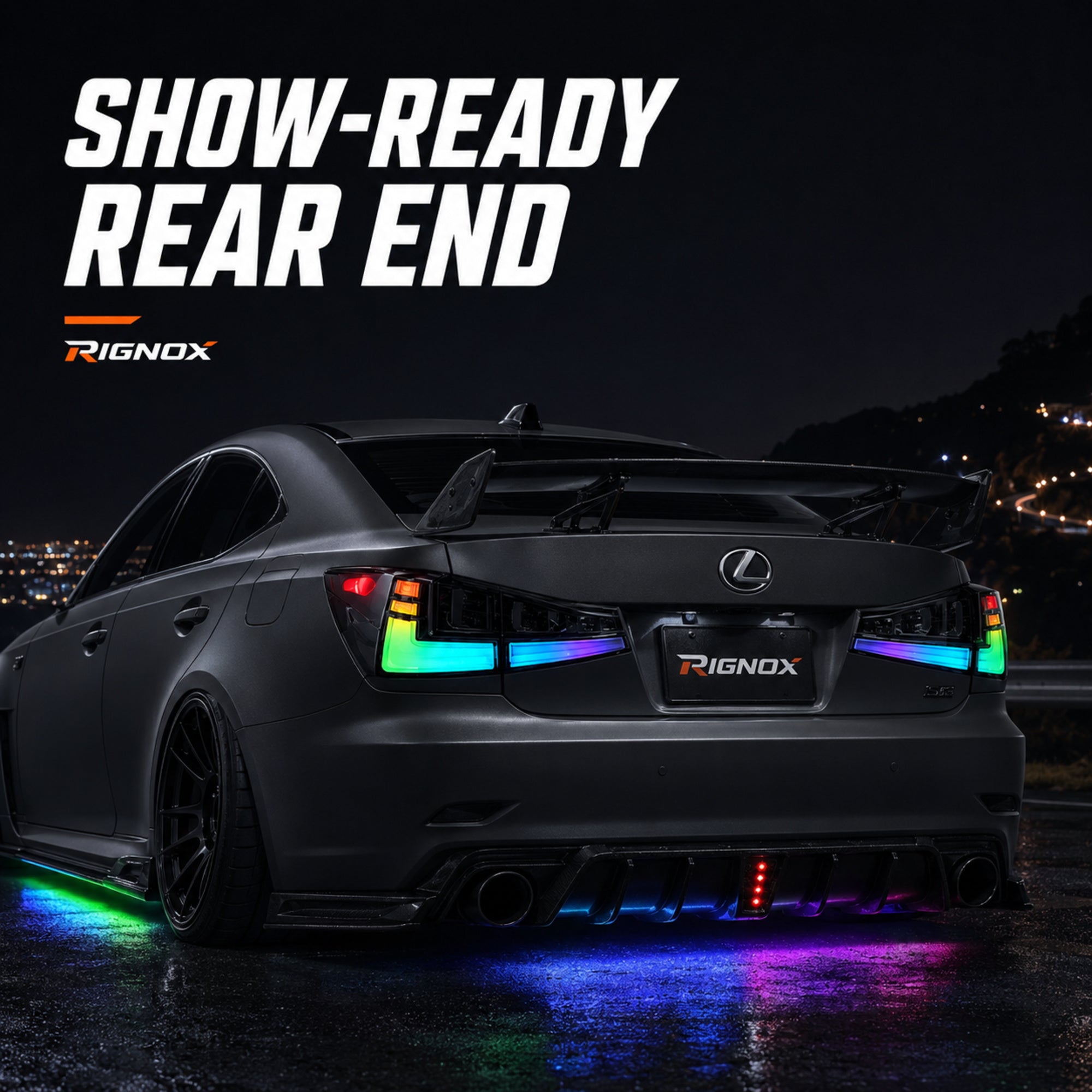 2006-2013 Lexus IS250 / IS350 / IS F Sequential LED Tail Lights — sequential RGB installed night04 - T-IS06-SRGB