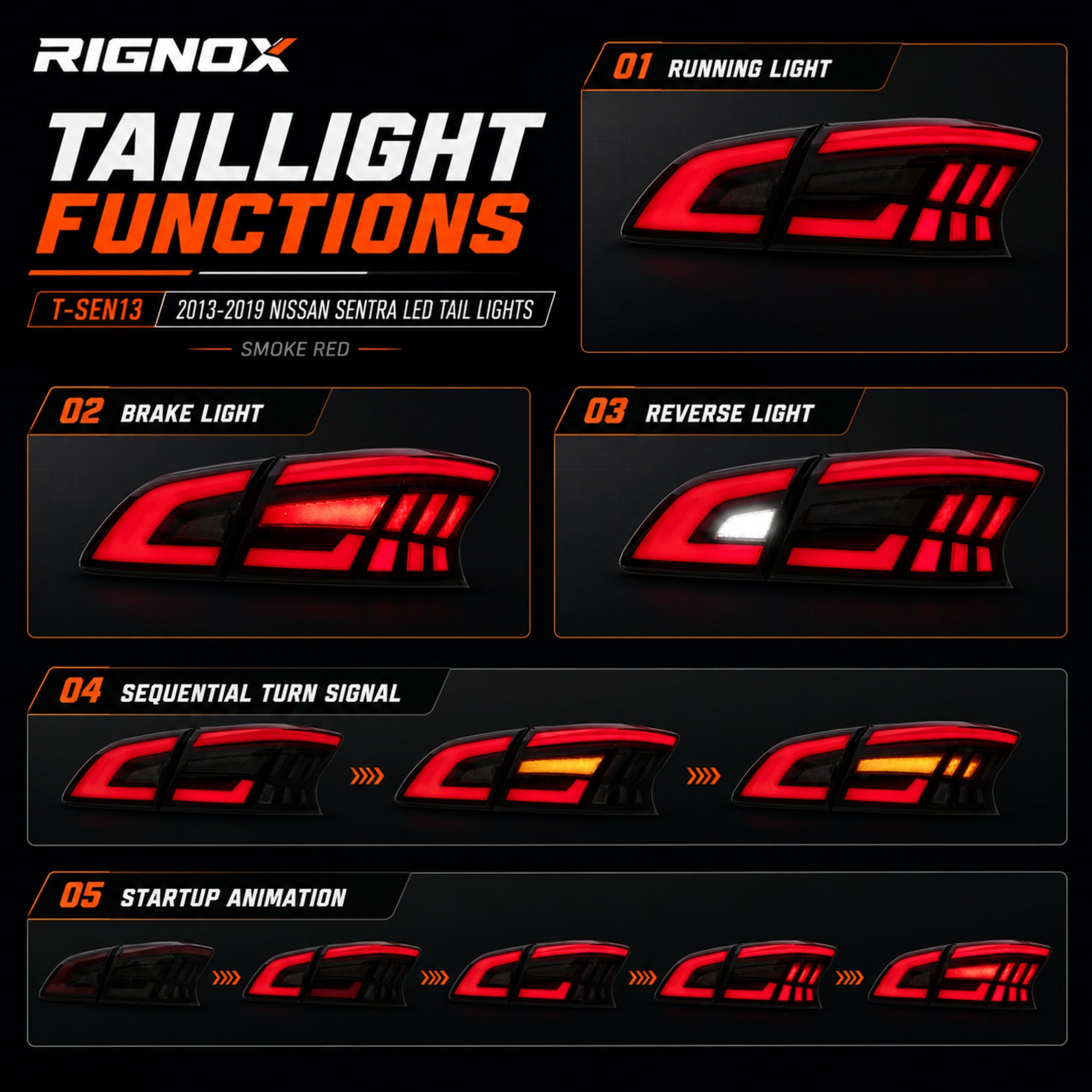 2013-2019 Nissan Sentra Sequential LED Tail Lights — smoke red sequential turn signal tail light functions